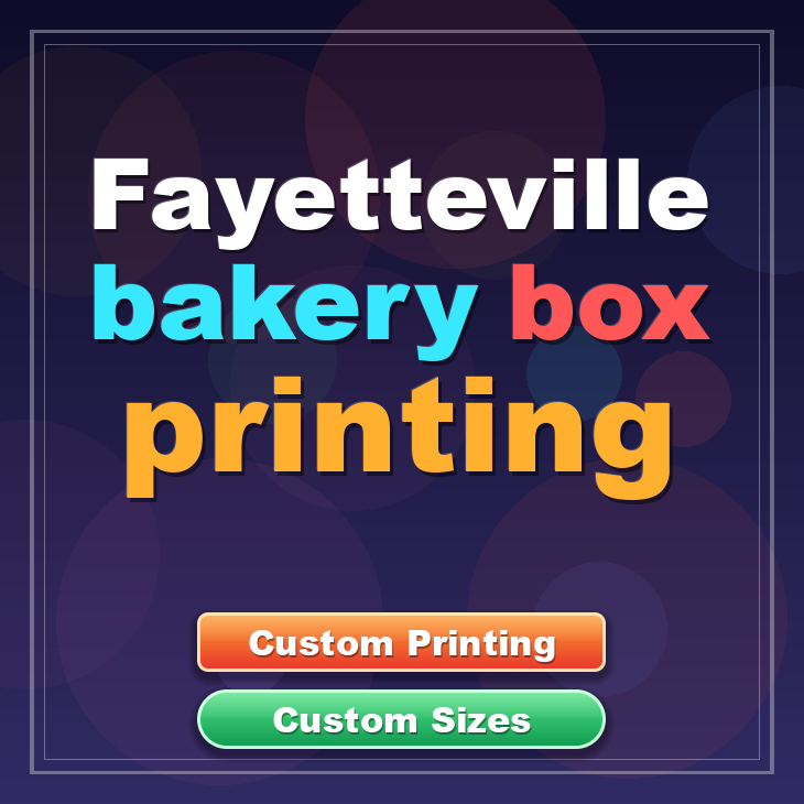 Fayetteville bakery box printing