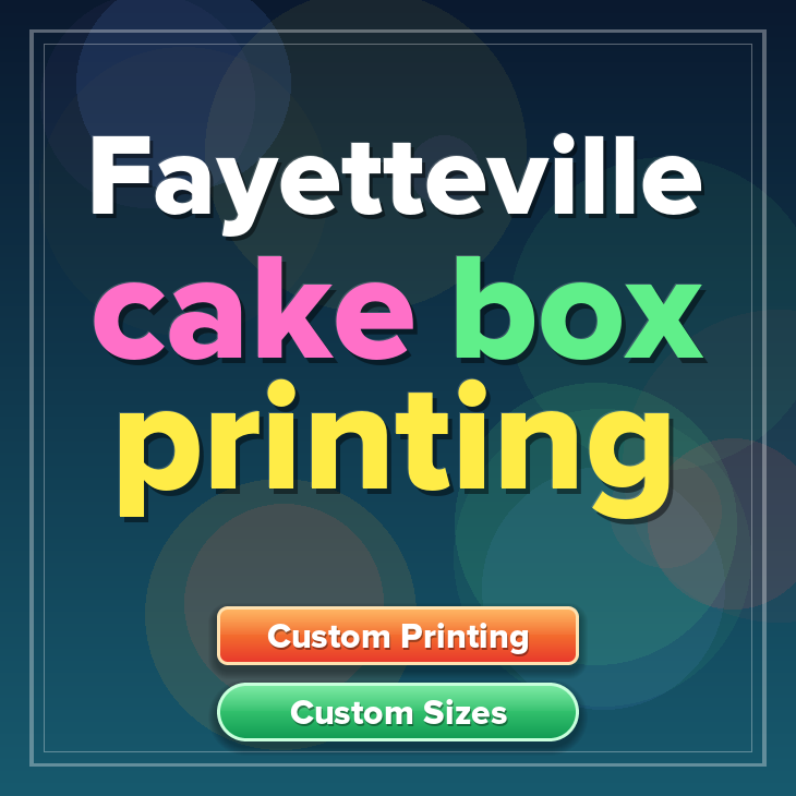 Fayetteville cake box printing