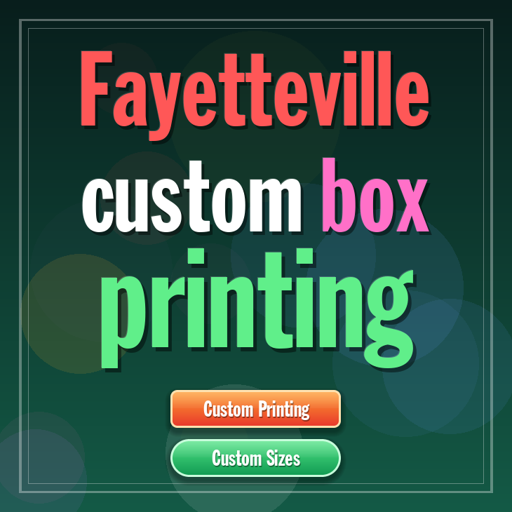 Fayetteville custom box printing
