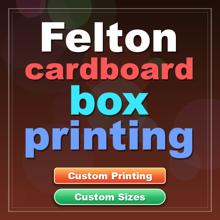 Felton cardboard box printing