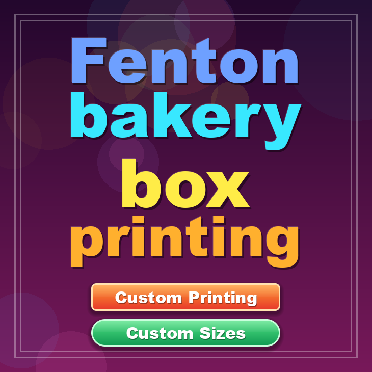 Fenton bakery box printing