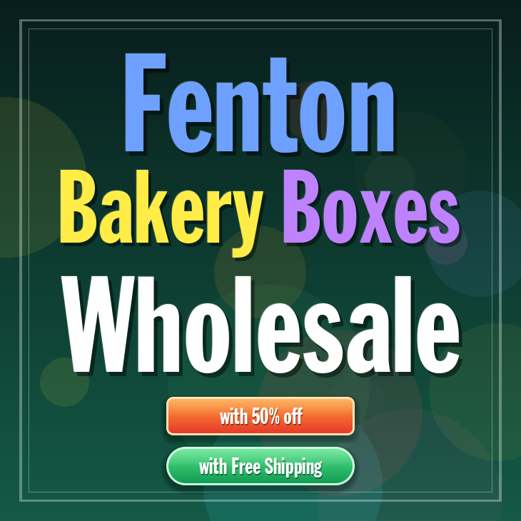 Fenton bakery boxes