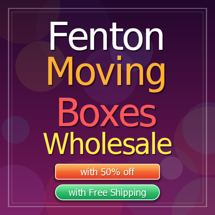 Fenton moving boxes