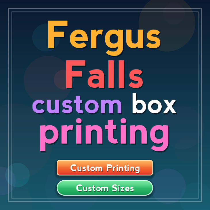Fergus Falls custom box printing