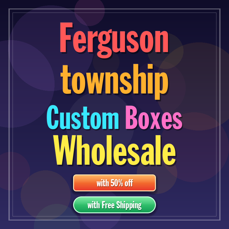 Ferguson township custom boxes