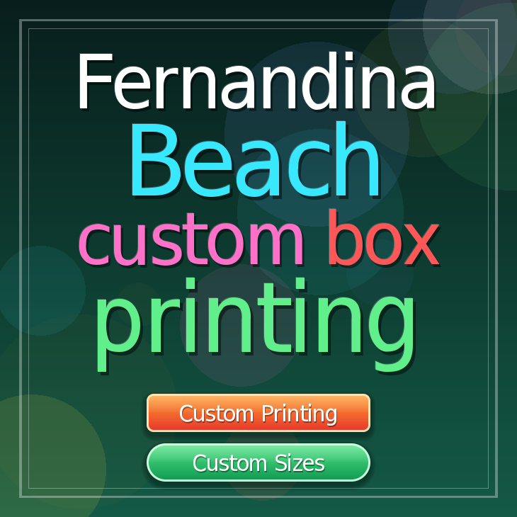 Fernandina Beach custom box printing