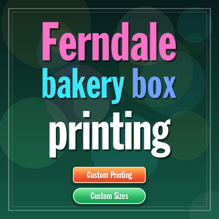 Ferndale bakery box printing