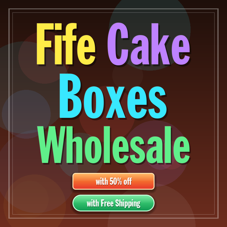 Fife cake boxes