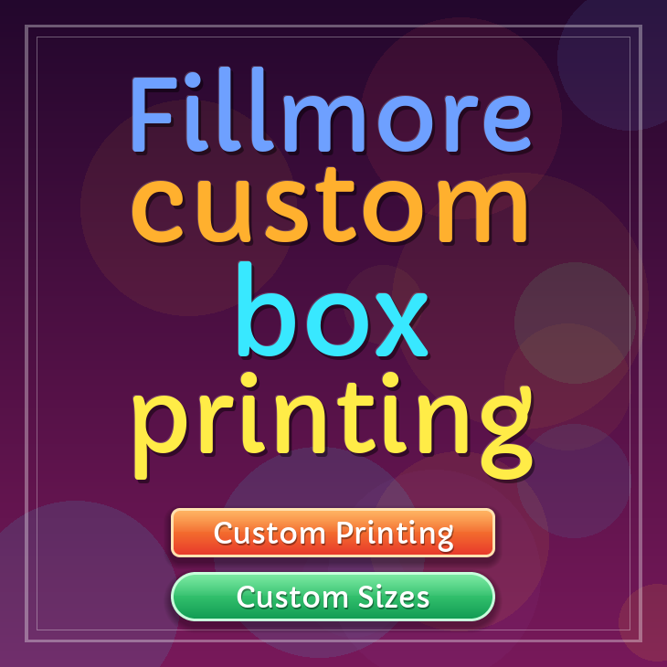 Fillmore custom box printing