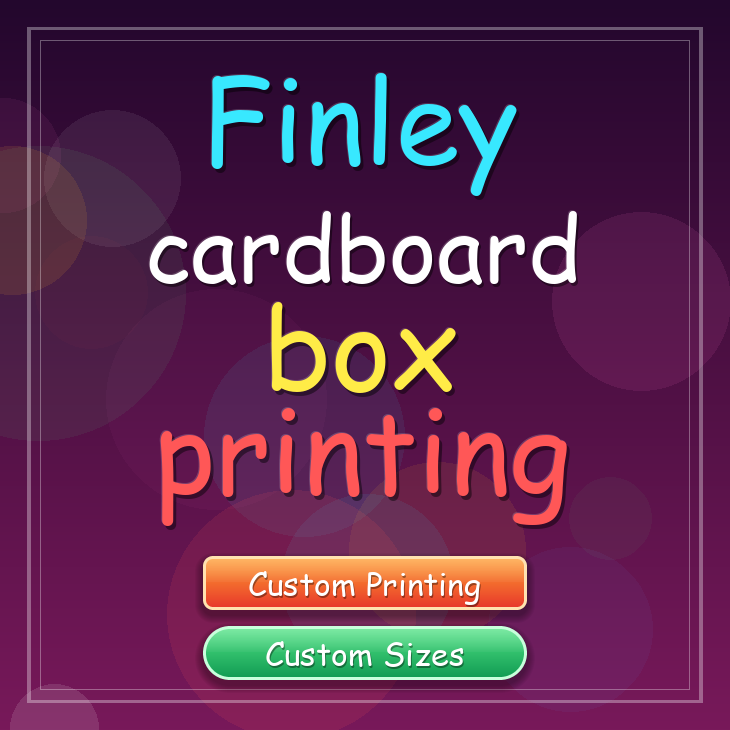 Finley cardboard box printing