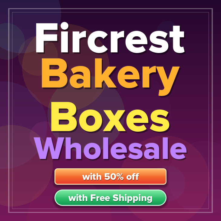 Fircrest bakery boxes
