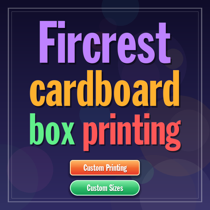 Fircrest cardboard box printing