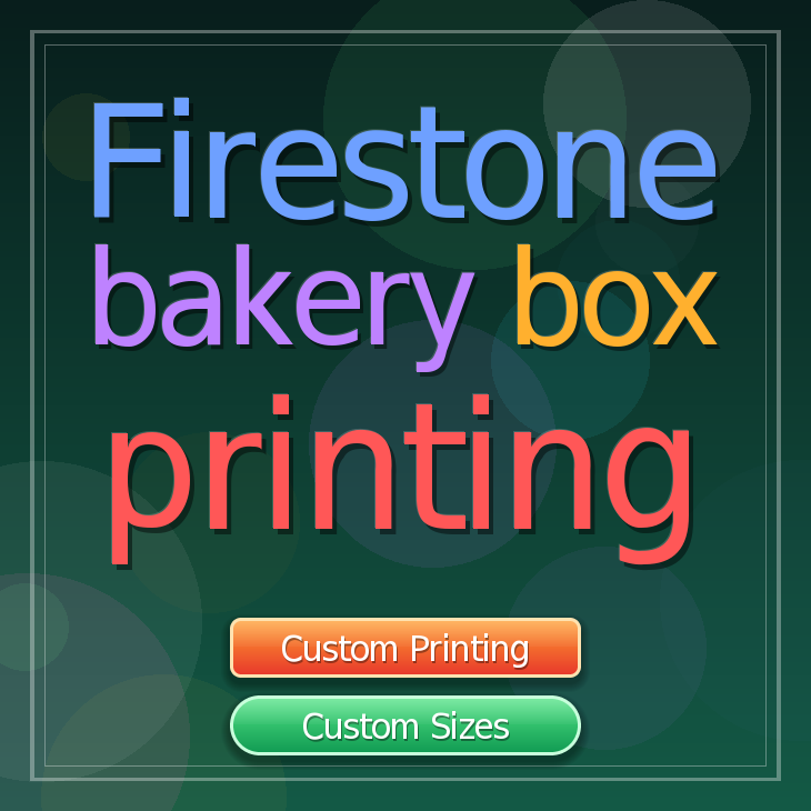 Firestone bakery box printing