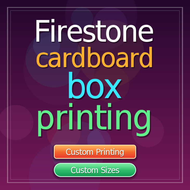 Firestone cardboard box printing