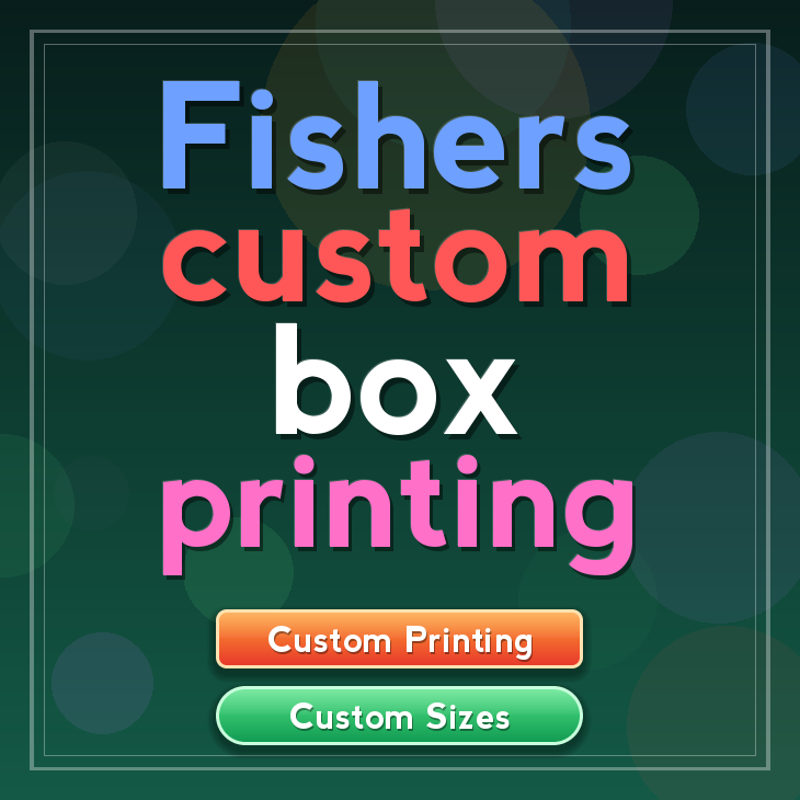 Fishers custom box printing