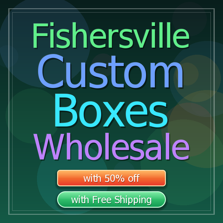 Fishersville custom boxes