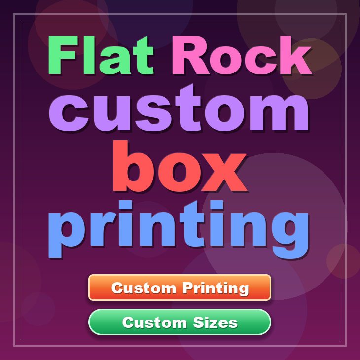 Flat Rock custom box printing