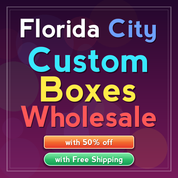 Florida City custom boxes