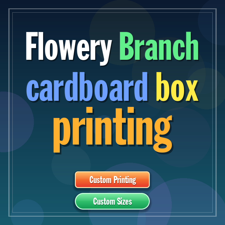 Flowery Branch cardboard box printing