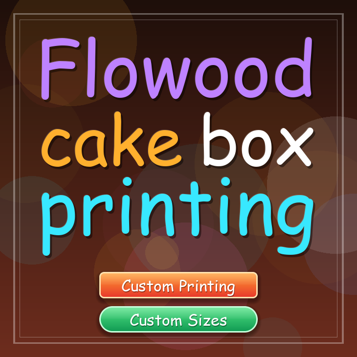 Flowood cake box printing