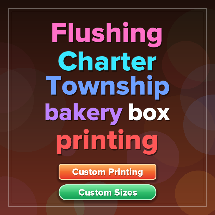 Flushing Charter Township bakery box printing