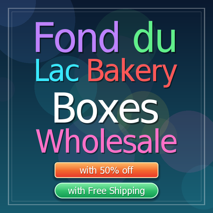 Fond Du Lac bakery boxes