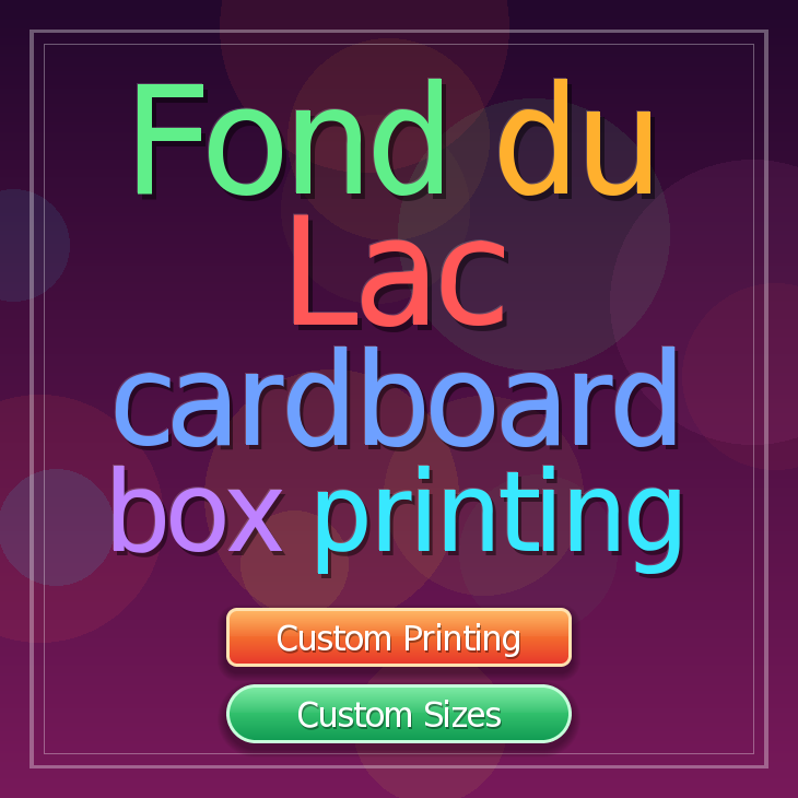 Fond du Lac cardboard box printing