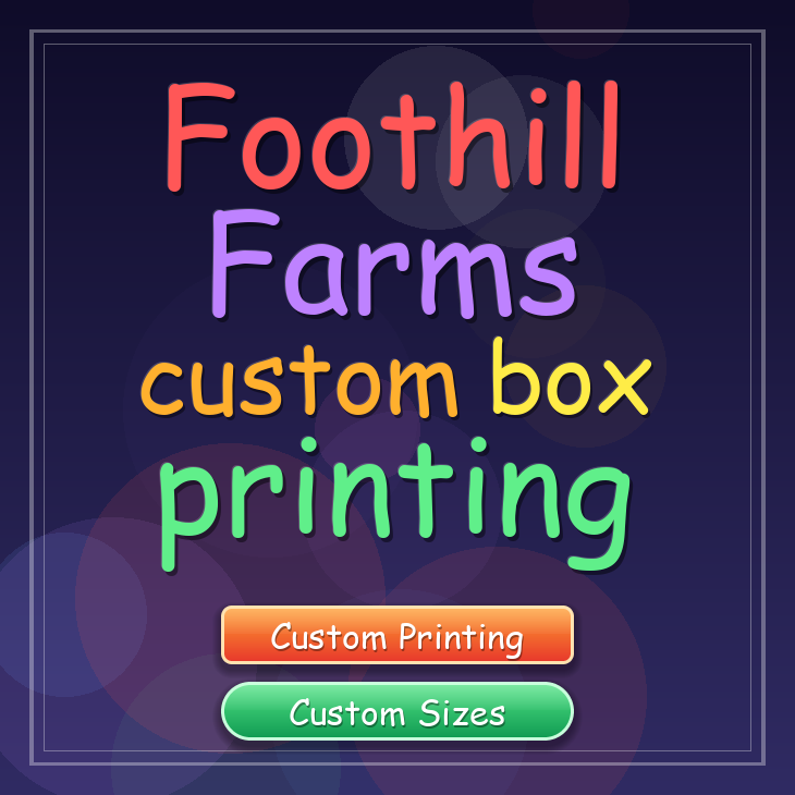 Foothill Farms custom box printing