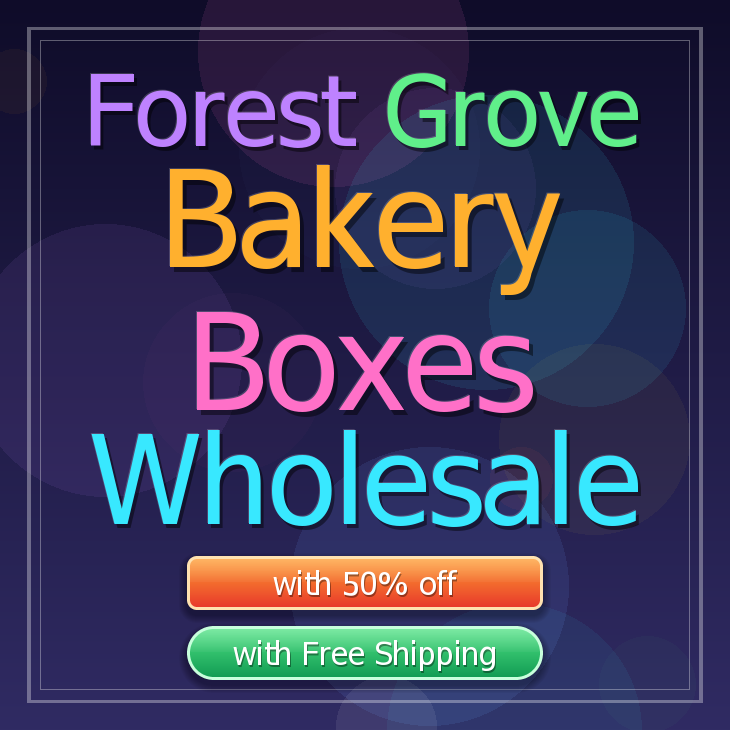 Forest Grove bakery boxes