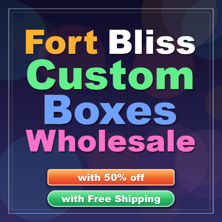Fort Bliss custom boxes