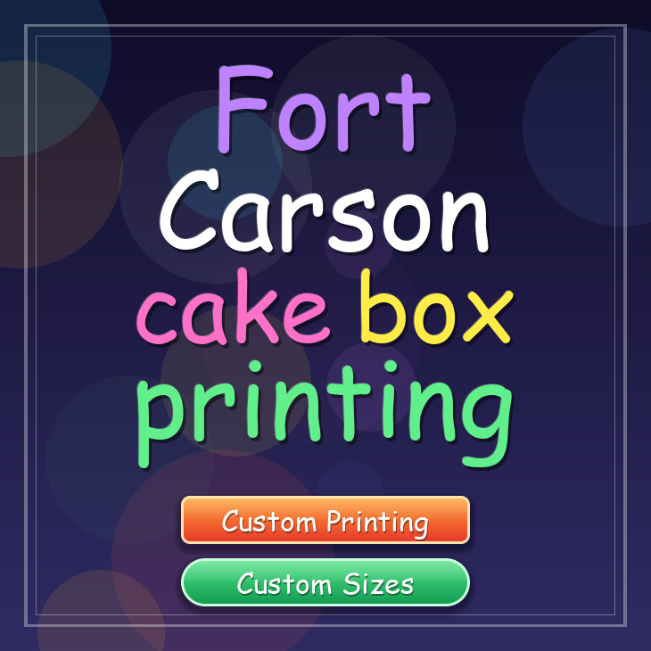 Fort Carson cake box printing