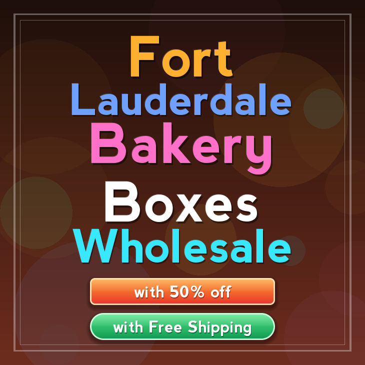 Fort Lauderdale bakery boxes