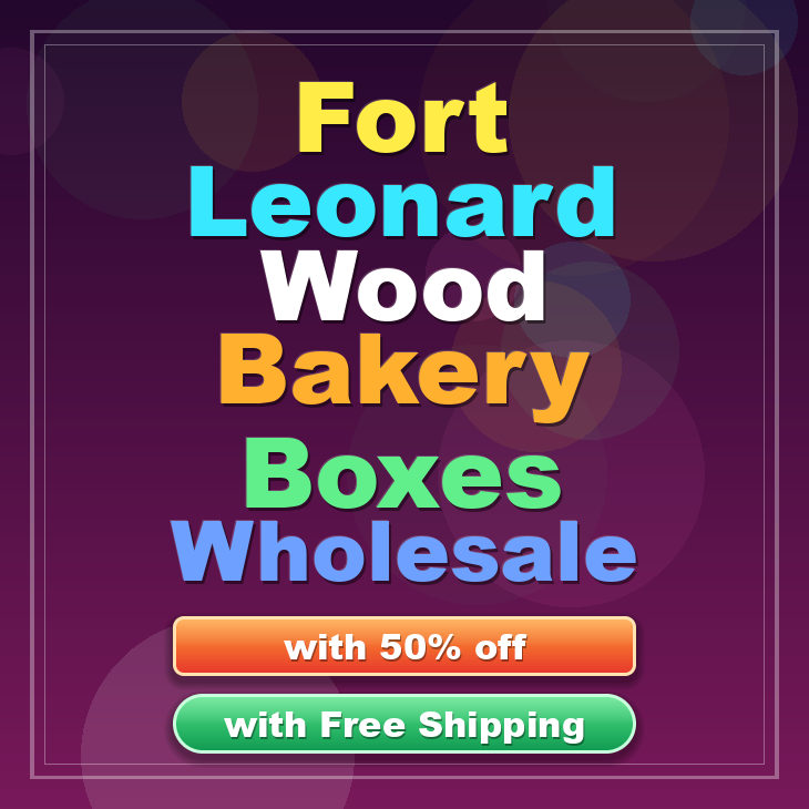 Fort Leonard Wood bakery boxes