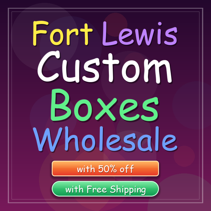 Fort Lewis custom boxes