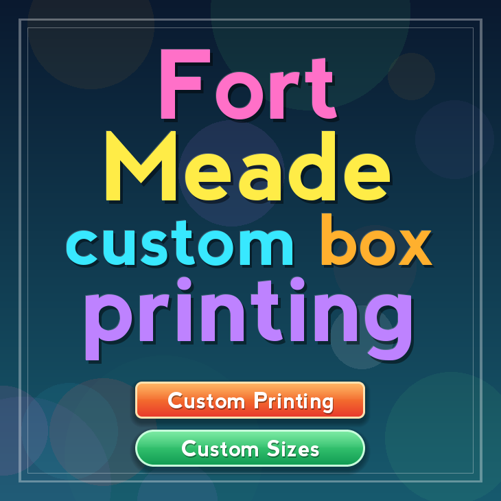 Fort Meade custom box printing