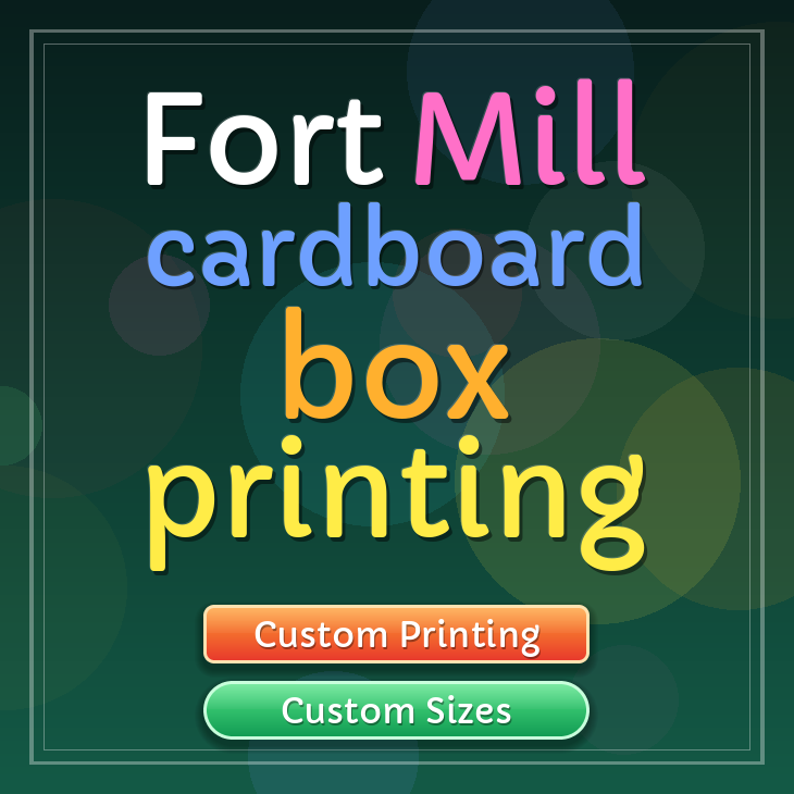 Fort Mill cardboard box printing