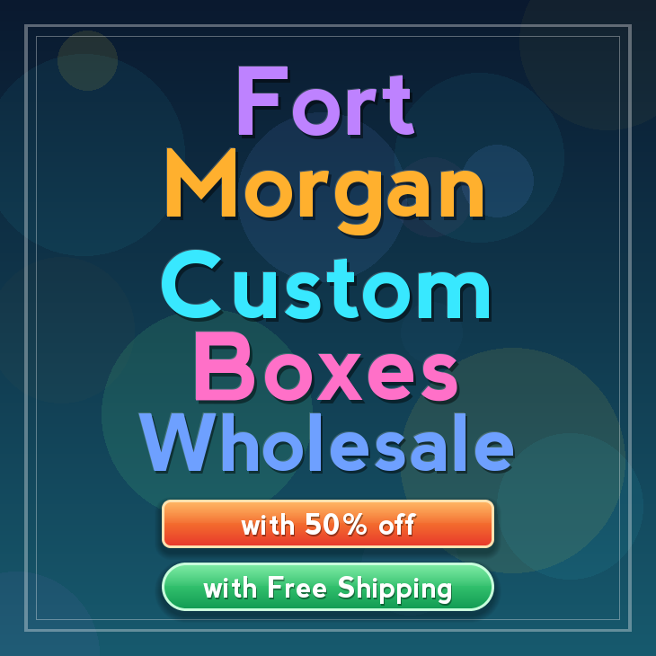 Fort Morgan custom boxes