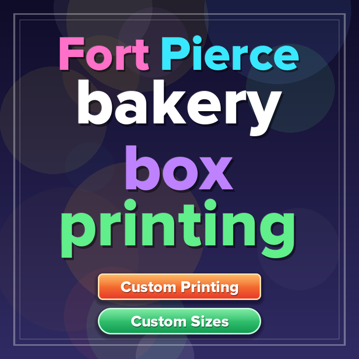 Fort Pierce bakery box printing