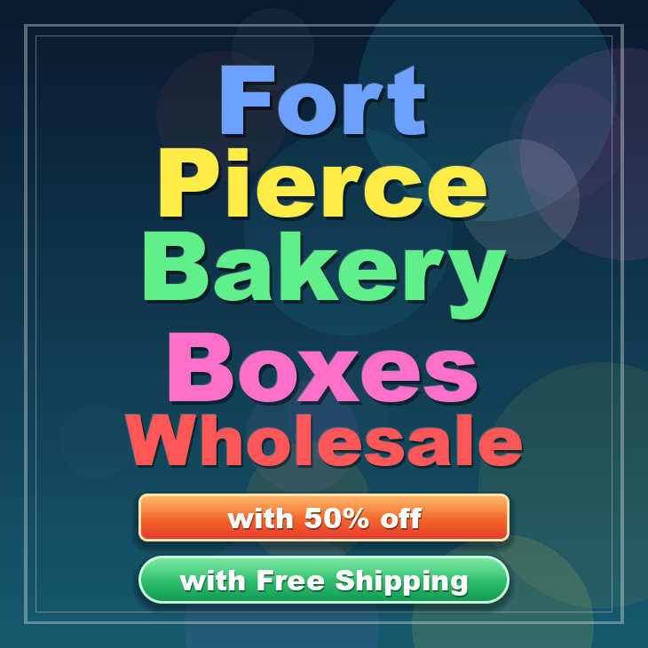 Fort Pierce bakery boxes