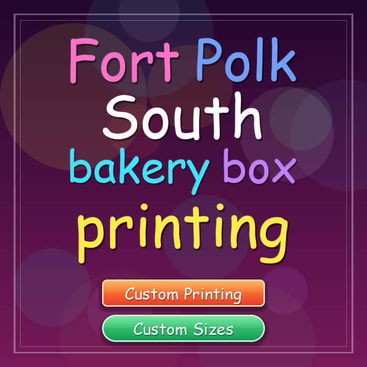 Fort Polk South bakery box printing