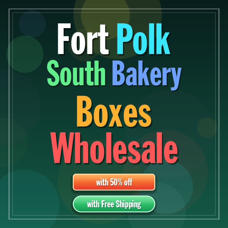 Fort Polk South bakery boxes