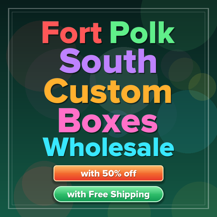 Fort Polk South custom boxes