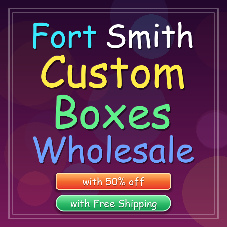 Fort Smith custom boxes