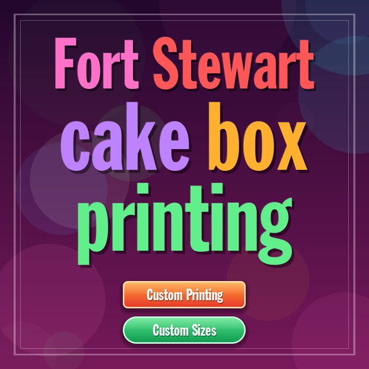Fort Stewart cake box printing