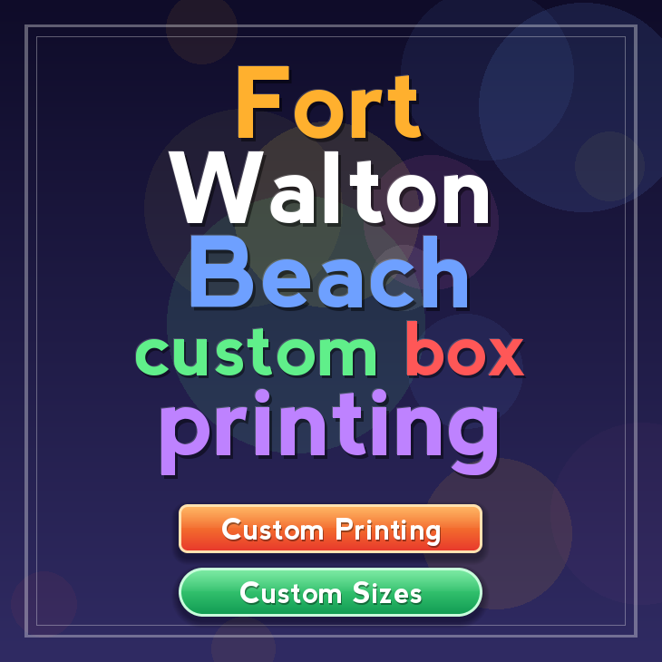 Fort Walton Beach custom box printing