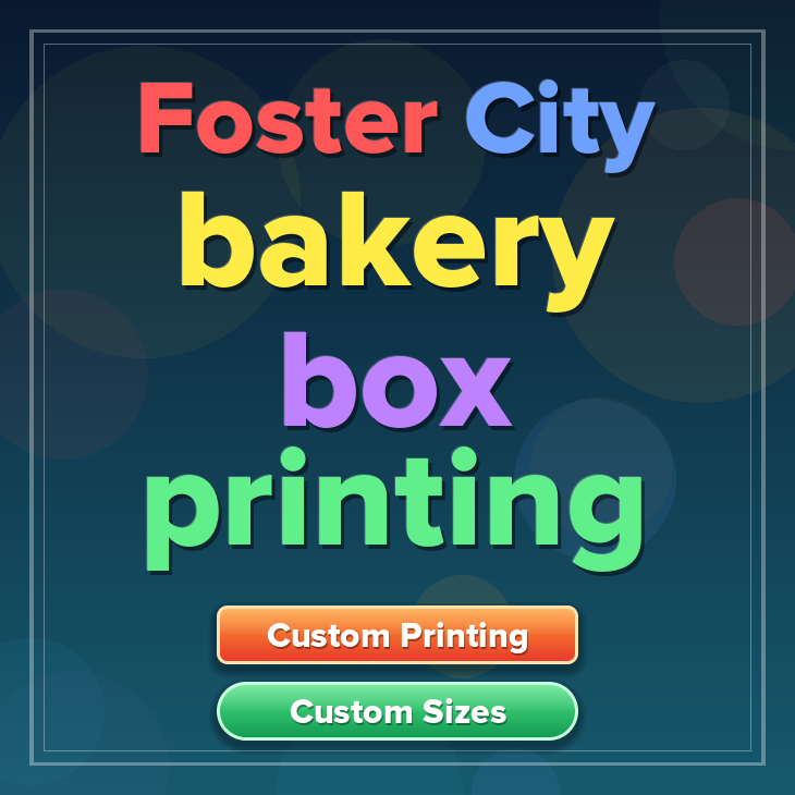 Foster City bakery box printing