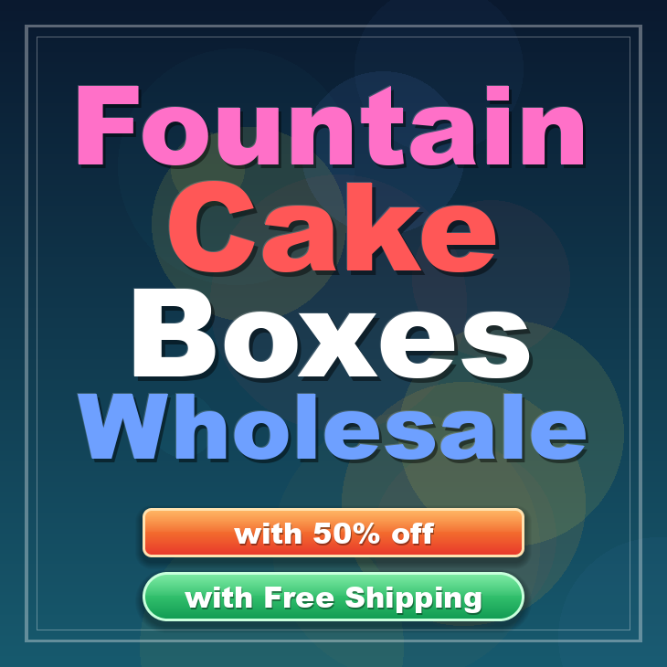 Fountain cake boxes