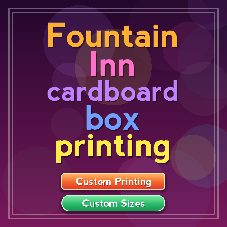Fountain Inn cardboard box printing