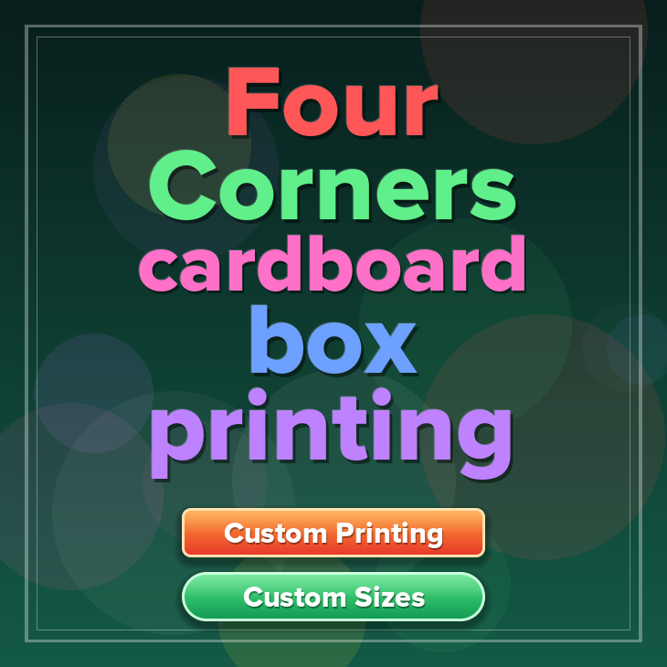 Four Corners cardboard box printing