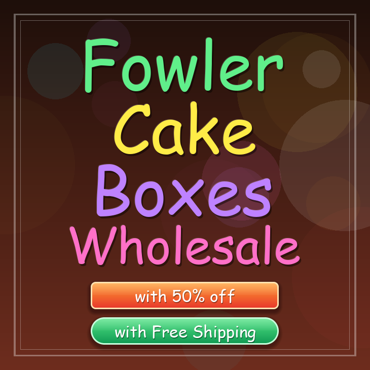Fowler cake boxes